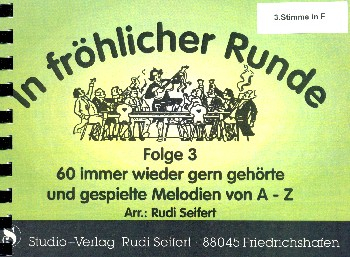 In fröhlicher Runde Band 3: für Blasorchester