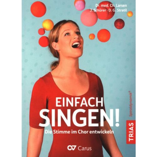Carus Verlag Arbeitsbuch Einfach Singen : Die Stimme Im Chor Entwickeln