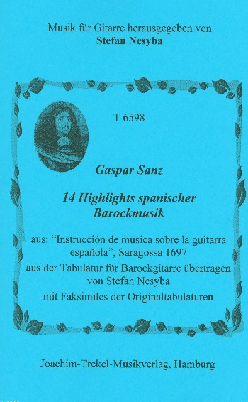 14 Highlights spanischer Barockmusik für Gitarre (Barockgitarre)