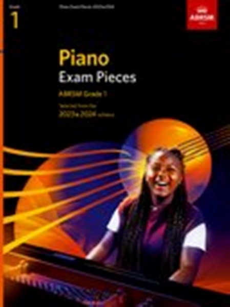 Piano Exam Pieces 2023-2024 Grade 1 for piano
