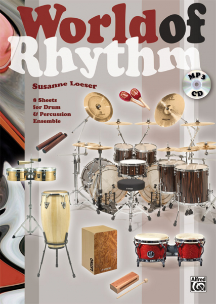 World of Rhythm (+MP3-CD) für Schlagzeug- und Percussionensemble