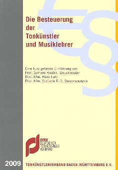 Die Besteuerung der Tonkünstler und Musiklehrer Neuauflage 2009