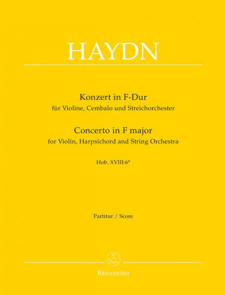 Konzert F-Dur Hob.XVIII:6 für Violine, Cembalo und Streicher