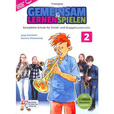 Schule für Trompete Gemeinsam lernen &amp; spielen 2