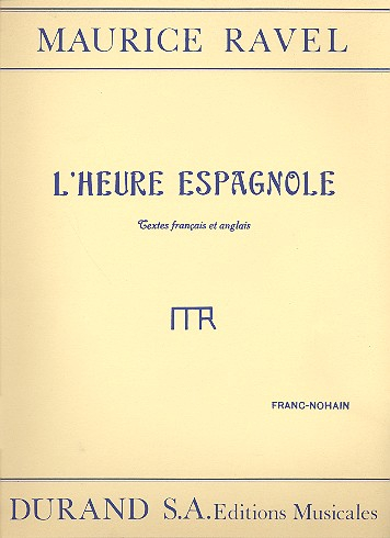 Klavierauszug L&#039;Heure espagnole - Oper