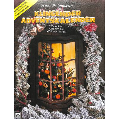 Weihnachtsliederbuch Klingender Adventskalender