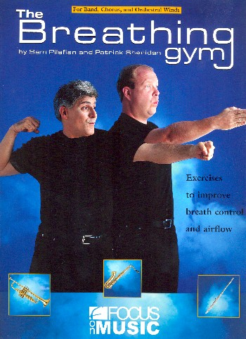 The Breathing Gym (+DVD) for band/chorus/orchestral winds