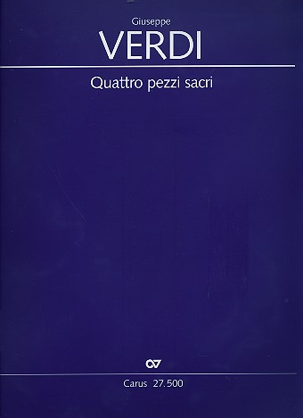 Quattro pezzi sacri für gem Chor (z.T. mit Orchester)