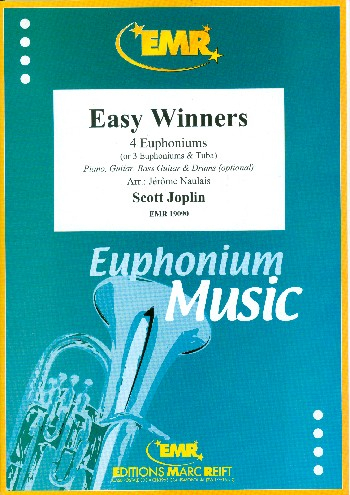Easy Winners for 4 euphoniums (piano, guitar, bass guitar and percussion ad lib)