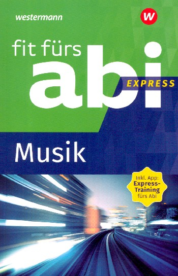 Fit fürs Abi Express - Musik