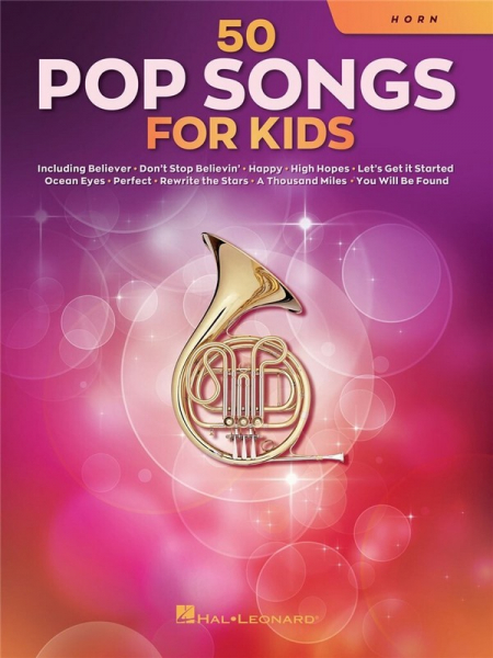 Spielbuch für Horn 50 Pop Songs for Kids