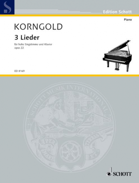 3 Lieder op. 22 für hohe Singstimme und Klavier