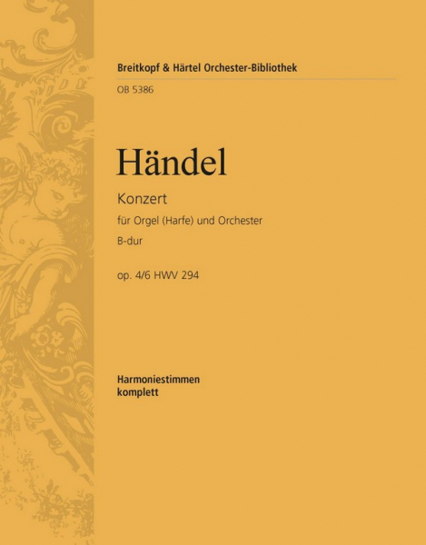 Konzert B-Dur op.4,6 HWV294 für Orgel (Harfe) und Orchester