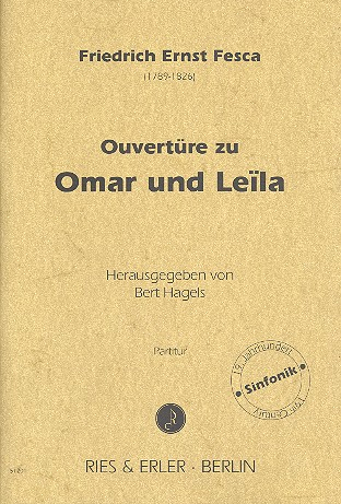 Ouvertüre zu Omar und Leila für Orchester