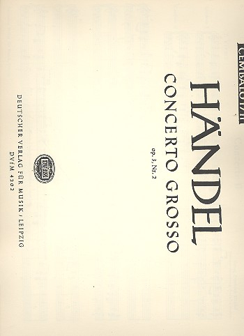 Concerto grosso B-Dur op.3,2 HWV313 für Orchester