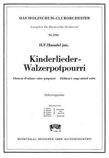 Kinderlieder-Walzerpotpourri für Akkordeonorchester
