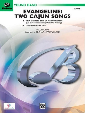 Evangeline - 2 Cajun Songs: for concert band score and parts