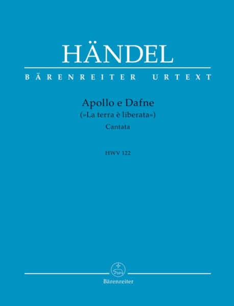 Apollo e Dafne (&#039;La terra è liberata&#039;) HWV122 für Gesang und Klavier