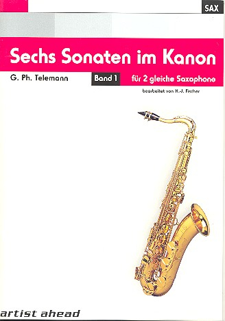 6 Sonaten op.5 Band 1 (Nr.1-3) für 2 gleiche Saxophone