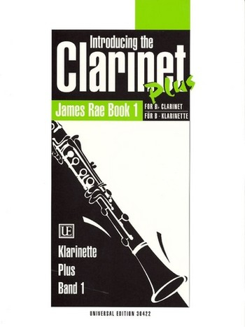 Introducing the clarinet plus Band 1 für Klarinette in B und Klavier