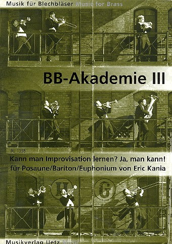 Die Blechbläser-Akademie Band 3 für Posaune (Bariton/Euphonium)