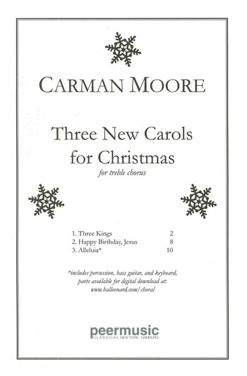 3 new Carols for Christmas for treble chorus a cappella