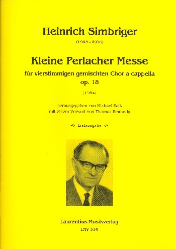 Kleine Perlacher Messe op.18 für gem Chor a cappella