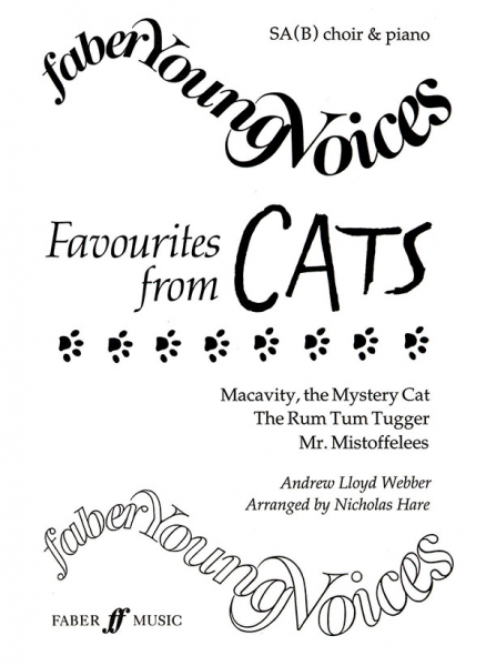 FAVOURITES FROM CATS FOR MIXED CHORUS SA(B) AND PIANO