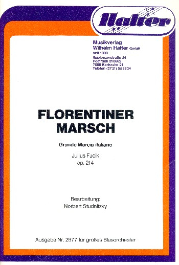 Florentiner Marsch op.214: für Blasorchester