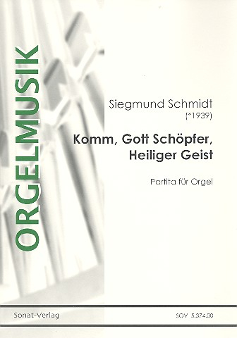 Komm Gott Schöpfer Heiliger Geist für Orgel