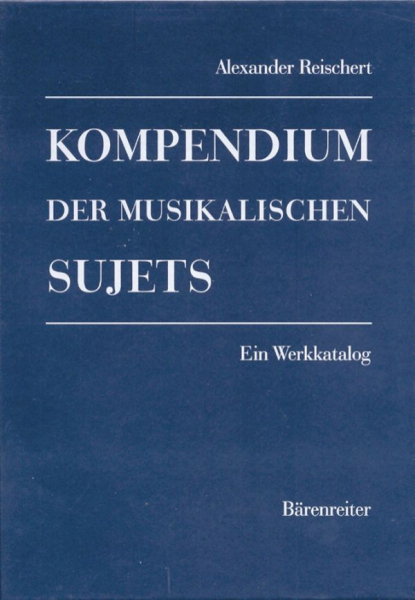 Kompendium des musikalischen Sujets (2 Bände)