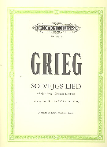 Solvejgs Lied für mittlere Singstimme und Klavier (dt/en/fr)