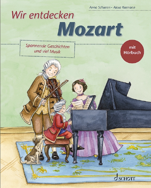 Schott Music Herren Schieren:wir Entdecken Mozart, Kinderbücher Von Anna Schieren - Bild 4