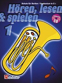 Hören lesen und spielen Bd.1 (+CD) Schule für Bariton / Euphonium