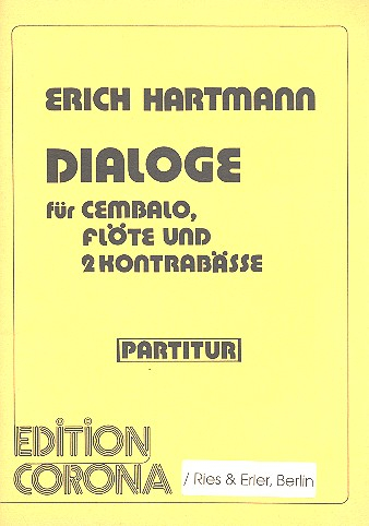 Dialoge für Cembalo, Flöte und 2 Kontrabässe, Stimmen