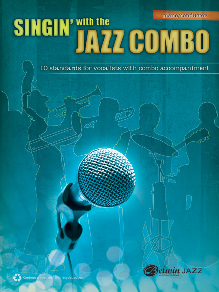 Singin&#039; with the Jazz Combo: for vocalists with combo accompaniment