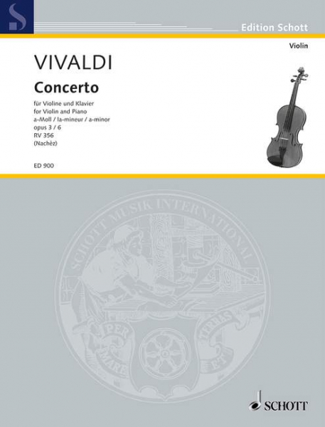 Concerto a-Moll op.3,6 RV356 für Violine und Klavier