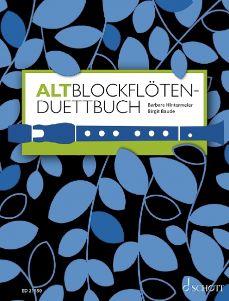 Altblockflöten-Duettbuch für 2 Altblockflöten