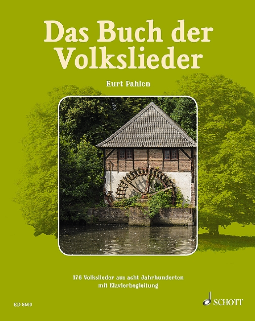 Schott Music Gmbh & Co.kg Liederbuch Das Buch Der Volkslieder