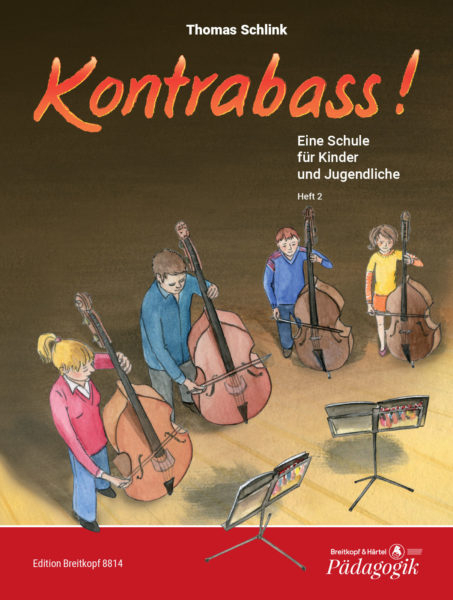 Schule für Kontrabass Kontrabass! Heft 2