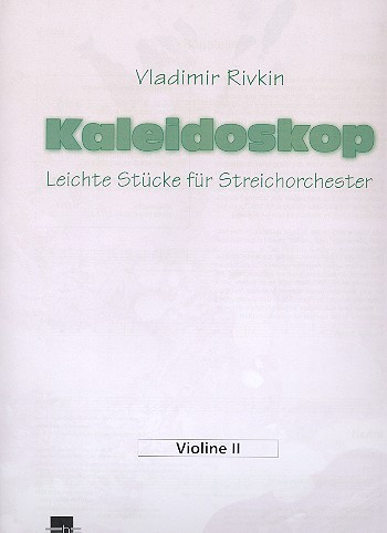 Kaleidoskop für Streichorchester