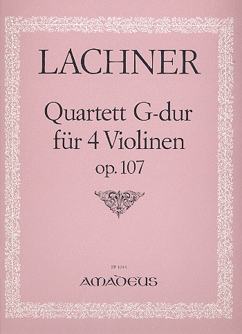 Quartett G-Dur op.107 für 4 Violinen