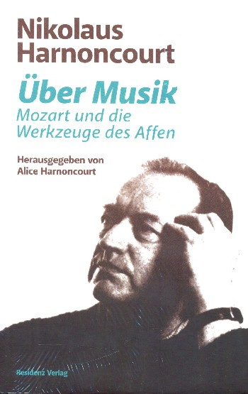 Über Musik Mozart und die Werkzeuge des Affen