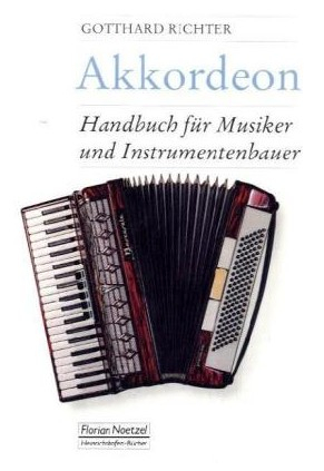 Akkordeon Handbuch für Musiker und Instrumentenbauer
