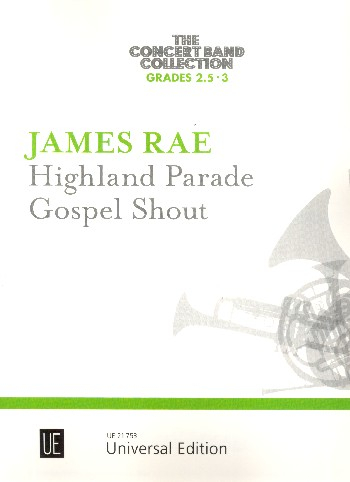 Highland Parade und Gospel Shout für Blasorchester
