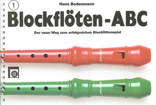 Schule für Blockflöte Blockflöten ABC 1