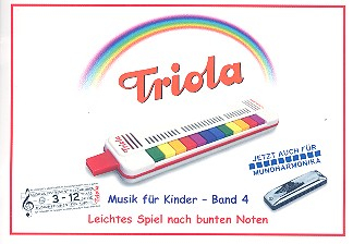 Liederbuch Band 4 - deutsche Kinderlieder für Triola (Richter-Mundharmonika)