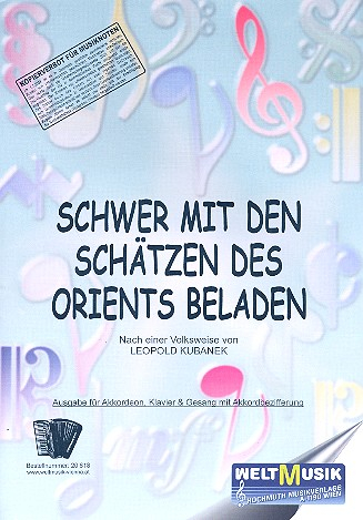 Schwer mit den Schätzen des Orients beladen für Klavier (Akkordeon)/Gesang/Gitarre