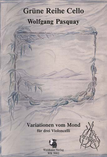 Variationen vom Mond für 3 Violoncelli