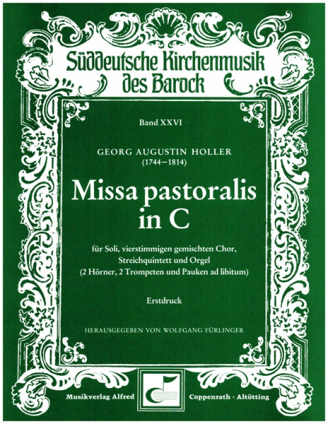 Missa pastoralis C-Dur für Soli, gem Chor, Streicher und Orgel (Bläser ad lib)